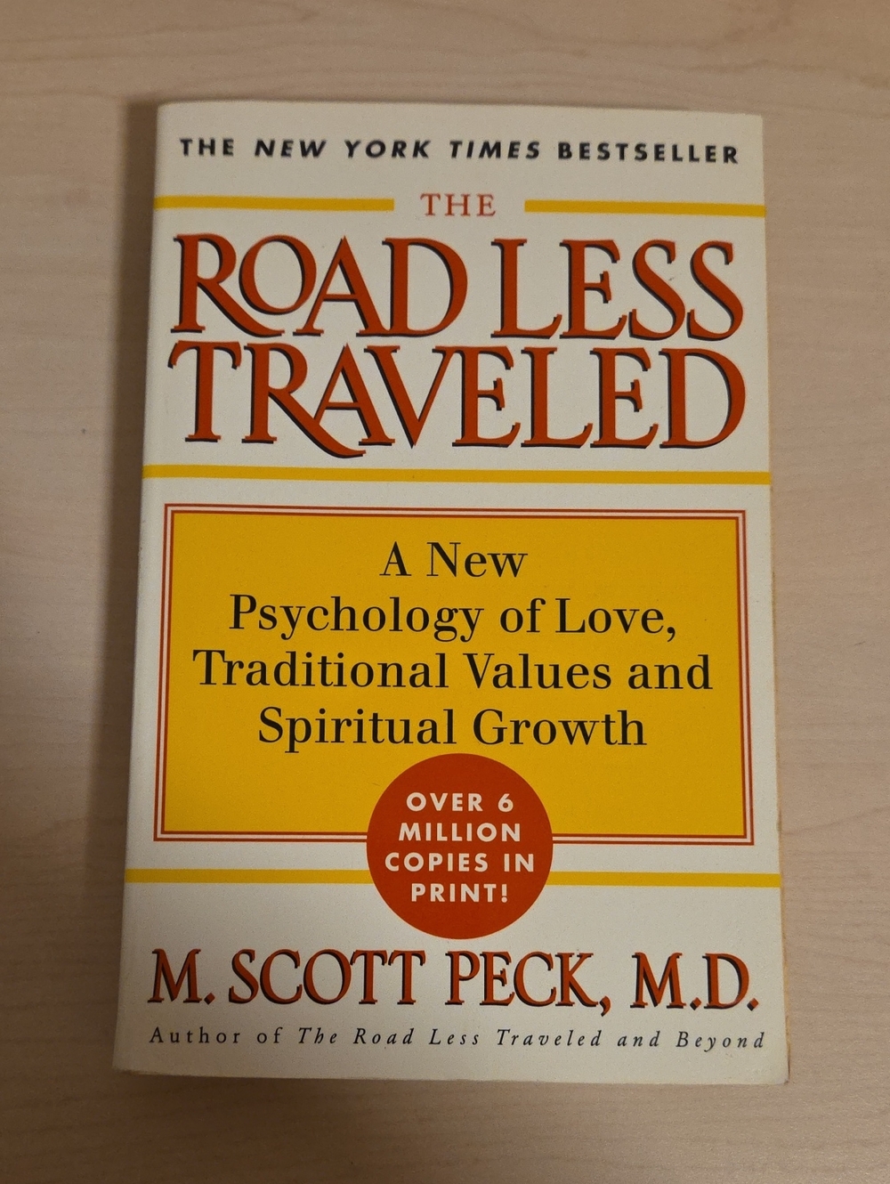 The Road Less Traveled by M. Scott Peck